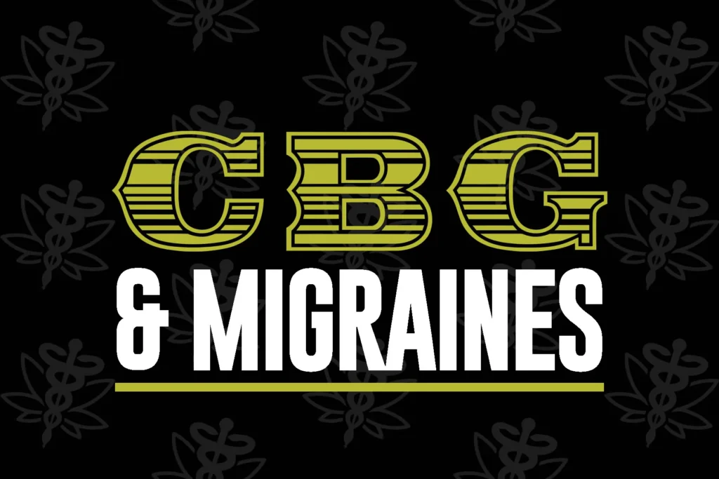 CBG AND MIGRAINES - CANNA HEALTH AMSTERDAM