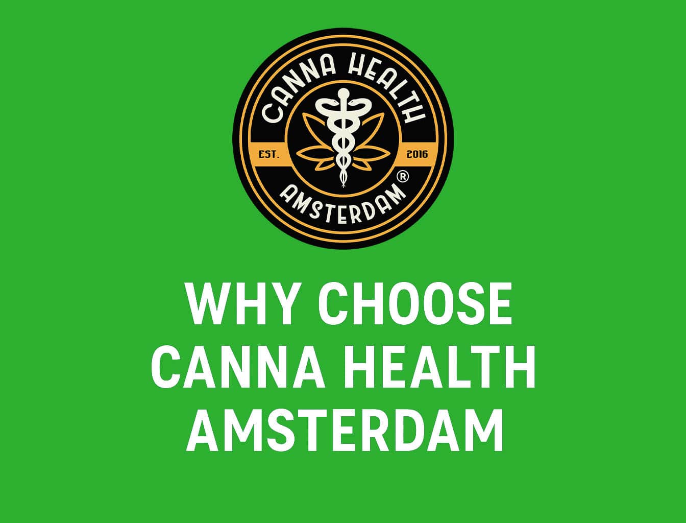 Why Choose Canna Health Amsterdam: Trusted CBD in an Unregulated Market