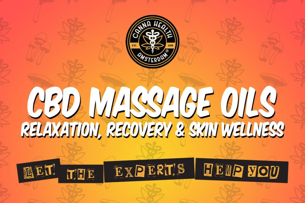CBD Massage Oils – Relaxation, Recovery & Skin Wellness