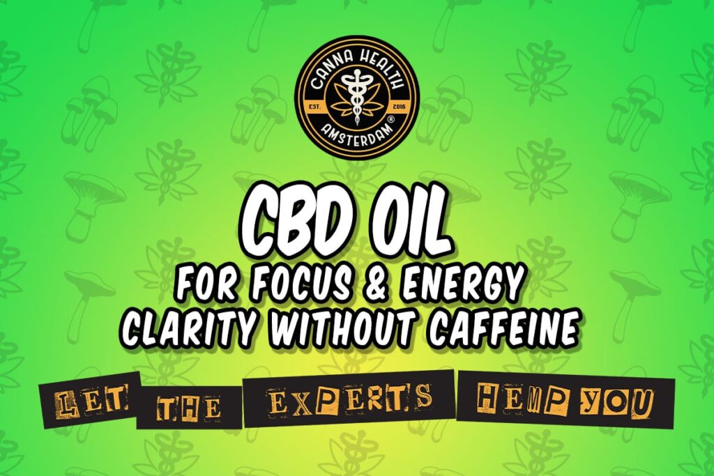 CBD Oil for Focus & Energy – Clarity Without Caffeine
