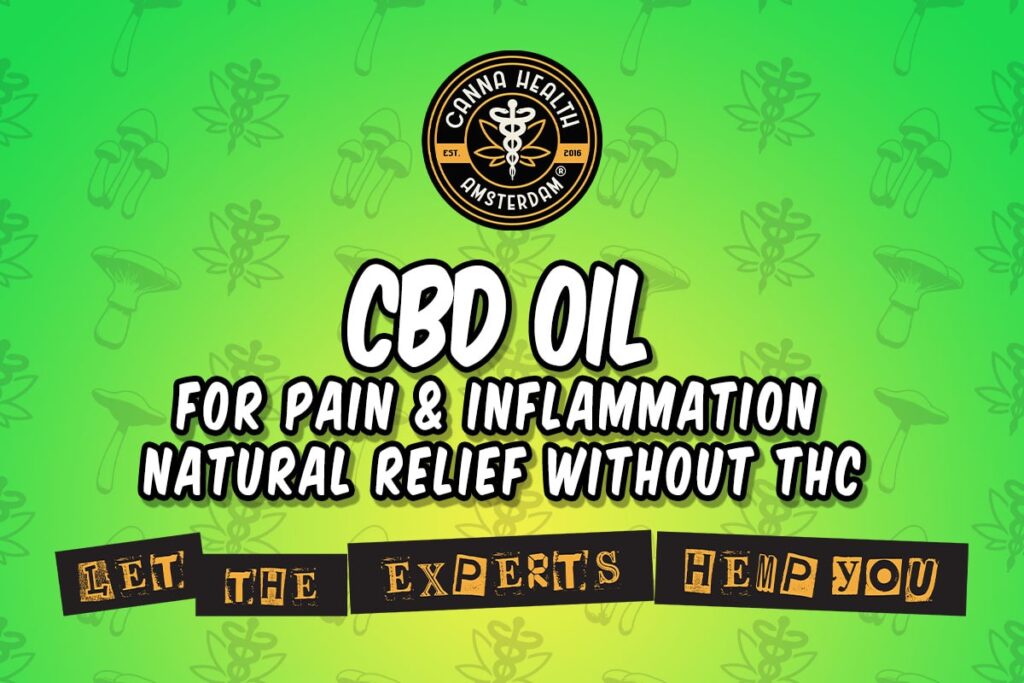 CBD Oil for Pain & Inflammation – Natural Relief Without THC