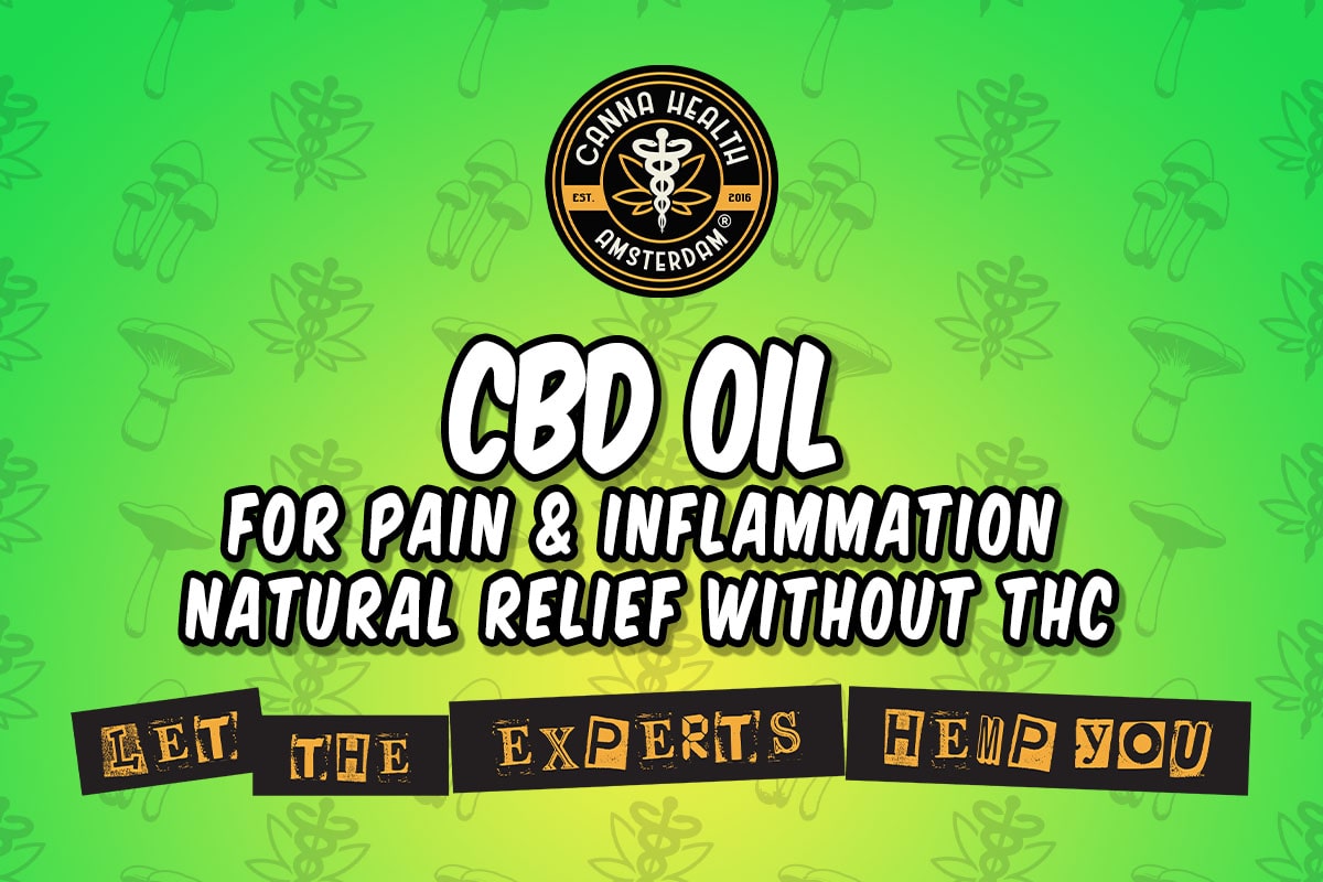 CBD Oil for Pain & Inflammation – Natural Relief Without THC