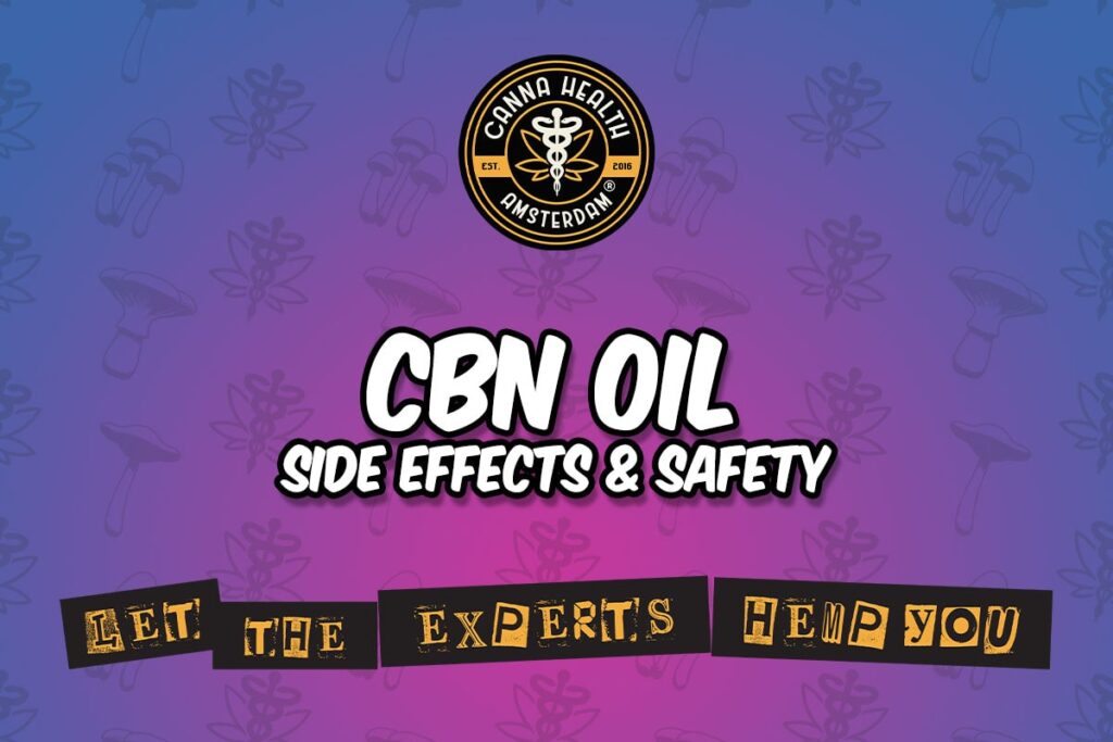CBN Oil Side Effects & Safety